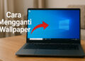 Cara Mengganti Wallpaper Laptop Windows 10