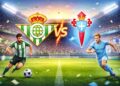 Jadwal betis vs celta
