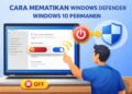 Cara Mematikan Windows Defender Windows 10 Permanen