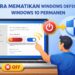 Cara Mematikan Windows Defender Windows 10 Permanen