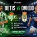 Pertandingan Betis vs Oviedo