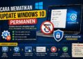 Cara Mematikan Update Windows 10 Permanen