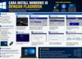 Cara Install Windows 10 Dengan Flashdisk