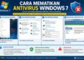 Cara Mematikan Antivirus Windows 7