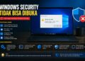 Windows Security Tidak Bisa