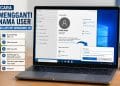 Cara Mengganti Nama User