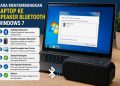 Cara Menyambungkan Laptop Ke Speaker