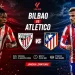 Jadwal Bilbao vs Atletico