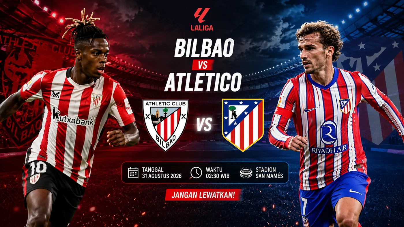 Jadwal Bilbao vs Atletico
