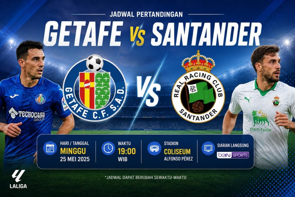 Jadwal Getafe vs Santander