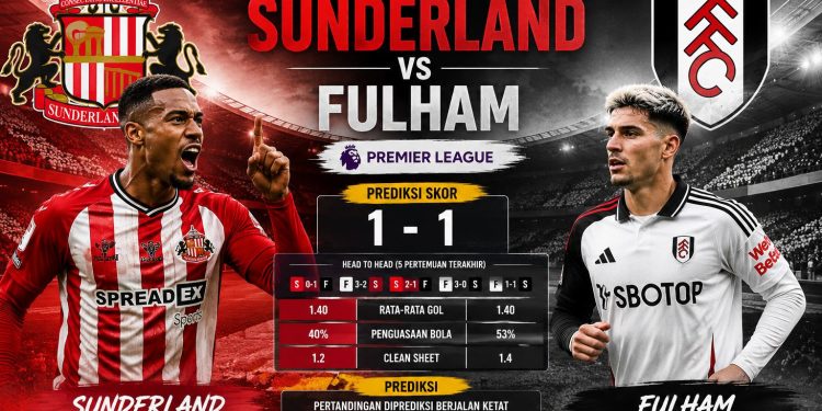 Prediksi Sunderland vs Fulham