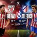 Pertandingan Bilbao vs Atletico