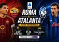 Jadwal Roma vs Atalanta