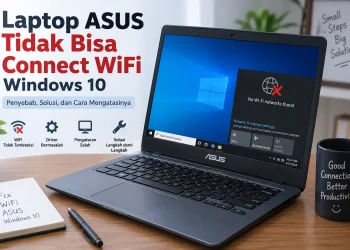 Laptop ASUS Tidak Bisa