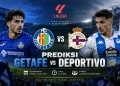 Prediksi Getafe vs Deportivo