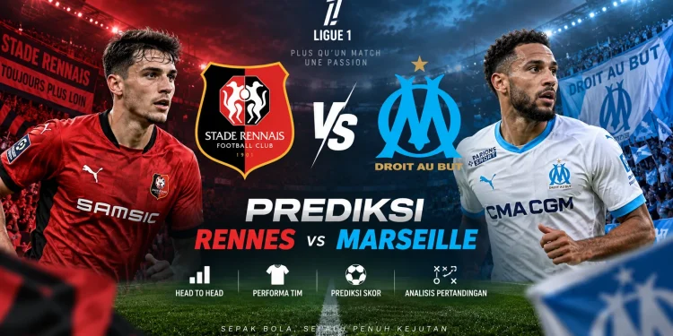 Prediksi Rennes vs Marseille
