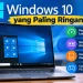 Windows 10 Yang Paling Ringan